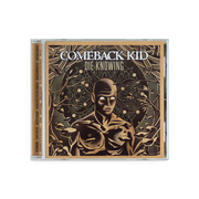 Comeback Kid - "Die Knowing" CD